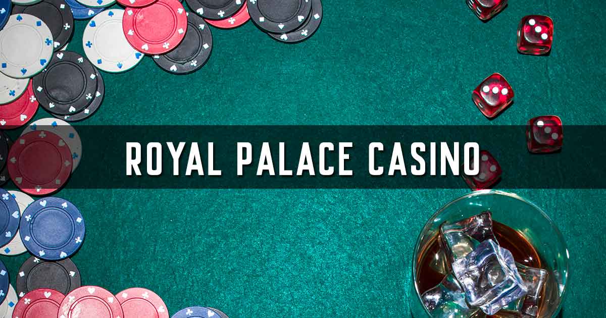 Royal Palace Casino