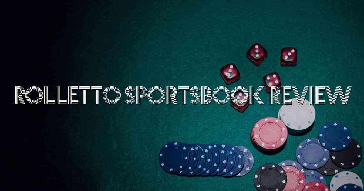Rolletto Sportsbook Review