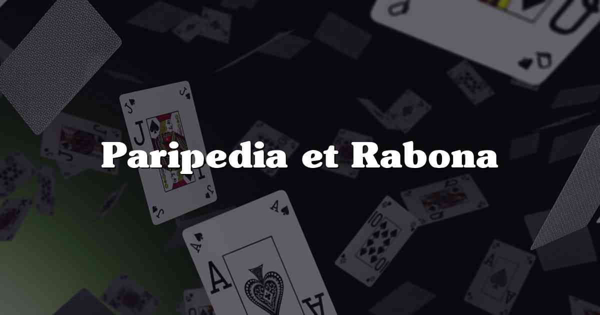 Paripedia et Rabona