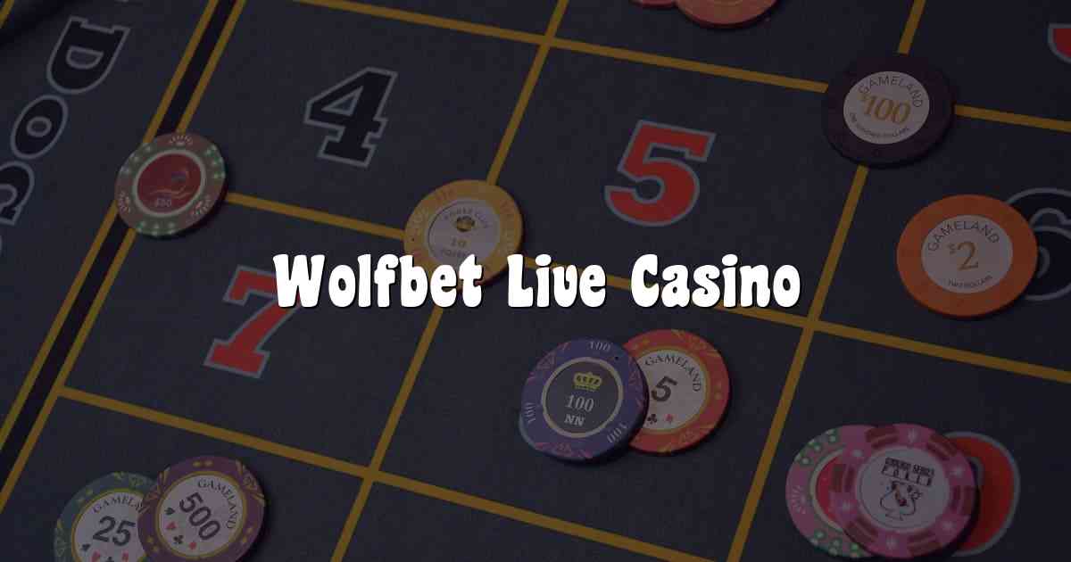 Wolfbet Live Casino